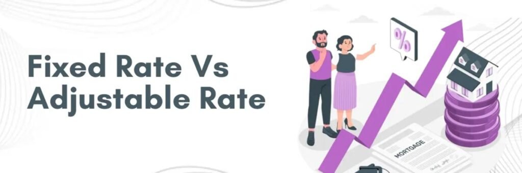 fixed vs adjustable rate mortgage